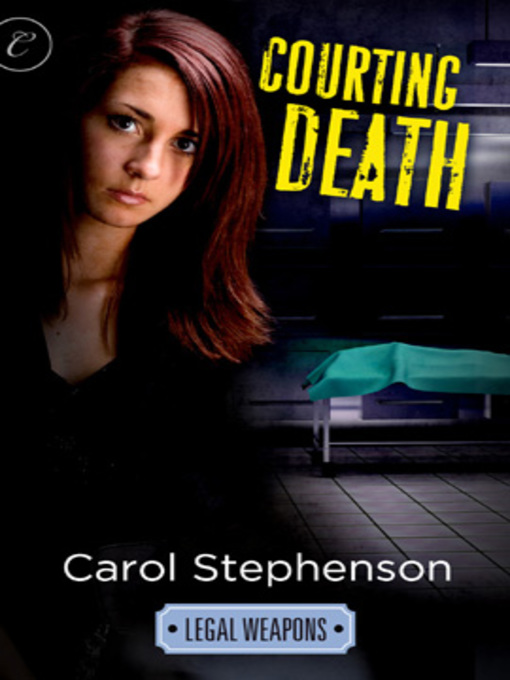 Title details for Courting Death by Carol Stephenson - Available